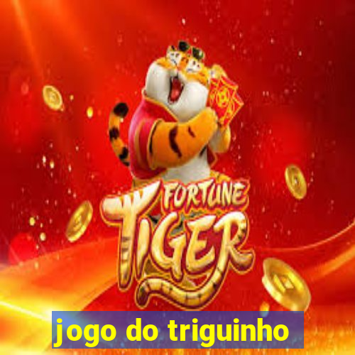 jogo do triguinho